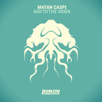 Matan Caspi - Aim To The Moon