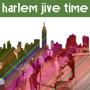 Various Artists - Harlem Jive Time