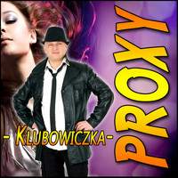 Proxy - Klubowiczka