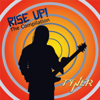 TYNER - Rise up! the Compilation