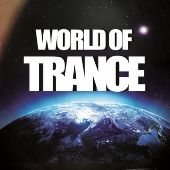 Various Artists - World of Trance