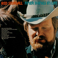 Red Steagall - Finer Things in Life