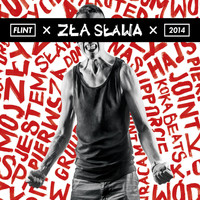 Flint - Zła Sława (Explicit)