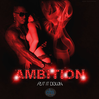 Ambition - Put It Down - Single (Explicit)