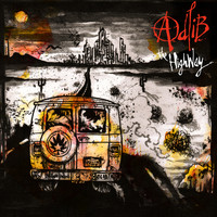Adlib - The Highway (Explicit)