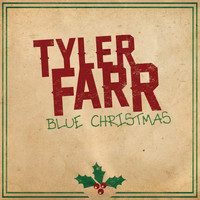 Tyler Farr - Blue Christmas