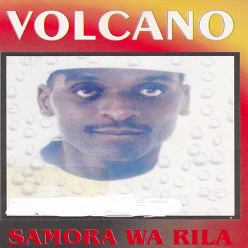 Volcano - Samora Wa Rila