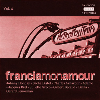 Various Artists - Francia, Mon Amour Vol. 2
