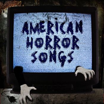 Various Artists - American Horror Songs