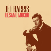 Jet Harris - Besame Mucho