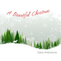 Diane Arkenstone - A Beautiful Christmas