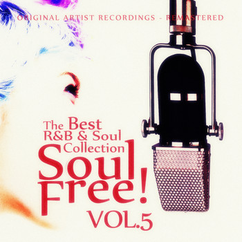 Various Artists - Soul Free! The Best R&B & Soul Collection - Vol.5