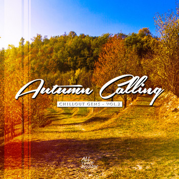 Various Artists - Autumn Calling - Chillout Gems Vol. 2