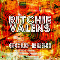 Ritchie Valens - Gold-Rush