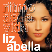 Liz Abella - Ritmo de la Vida