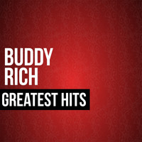 Buddy Rich - Buddy Rich Greatest Hits