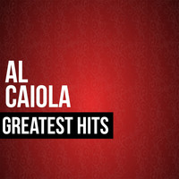 Al Caiola - Al Caiola Greatest Hits
