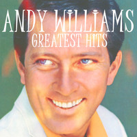 Andy Williams - Greatest Hits