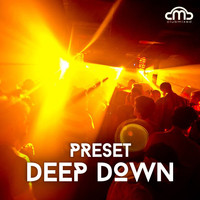 Preset - Deep Down