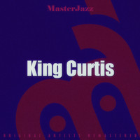 King Curtis - Masterjazz: King Curtis