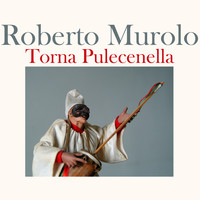 Roberto Murolo - Torna Pulecenella