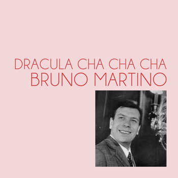 Bruno Martino - Dracula cha cha cha