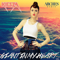 Kiesza - Giant In My Heart (Arches Remix)