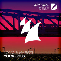Long & Harris - Your Loss