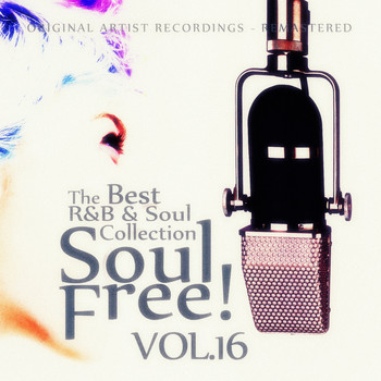 Various Artists - Soul Free! The Best R&B & Soul Collection - Vol.16