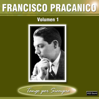 Francisco Pracanico - Volumen 1