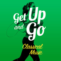 Richard Wagner - Get Up and Go - Classical Music