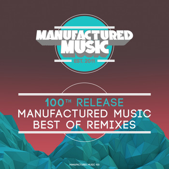 Various Artists - Manufactured Music Best of Remixes