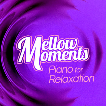 Franz Liszt - Mellow Moments - Piano for Relaxation