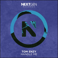 Tom Enzy - Handle Me