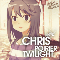 Chris Poirier - Twilight