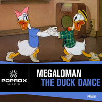 Megaloman - The Duck Dance