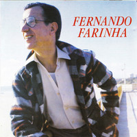 Fernando Farinha - Fernando Farinha
