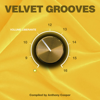 Various Artists - Velvet Grooves Volume Liberante!