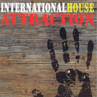 Attraction - International House
