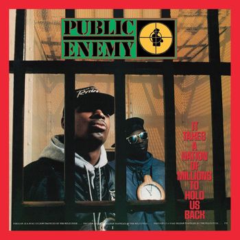 Public Enemy - It Takes A Nation Of Millions To Hold Us Back (Deluxe Edition) (Explicit)