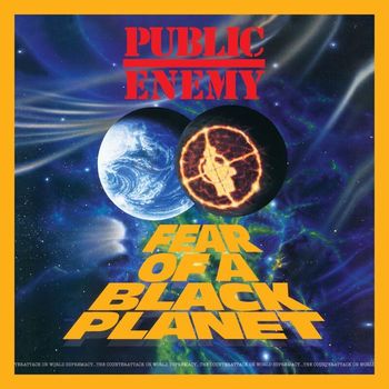 Public Enemy - Fear Of A Black Planet (Deluxe Edition) (Explicit)