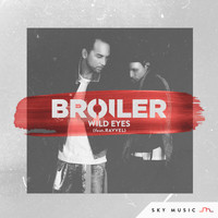 Broiler - Wild Eyes