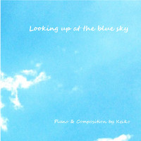 Keiko - Looking up at the Blue Sky