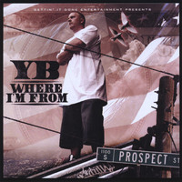 YB - Where I'm From