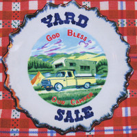 Yard Sale - God Bless Our Camper