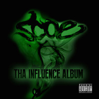 Scoe - Tha Influence Album (Explicit)