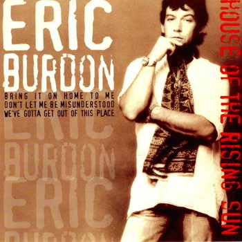 Eric Burdon - House of The Rising Sun