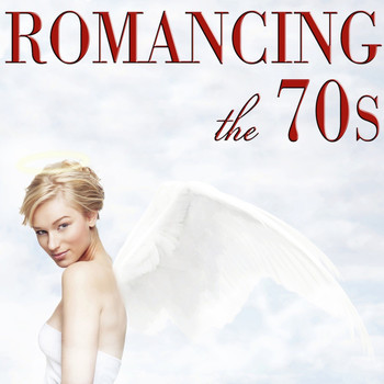 Various Artists - Romancing the 70s