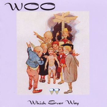 Woo - Which Ever Way
