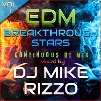 Mike Rizzo - EDM Breakthrough Stars, Vol. 1